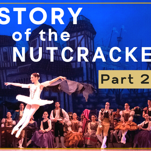 THE NUTCRACKER BALLET FINDS SUCCESS IN AMERICA HISTORY PART 2