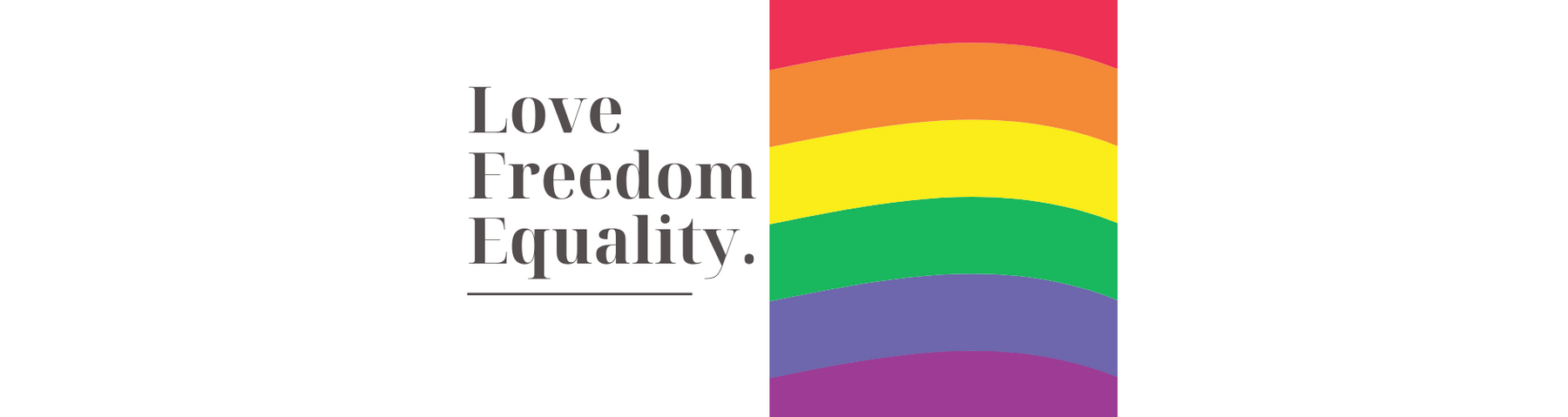 Gay Pride, Celebrating Love, Freedom & Equality