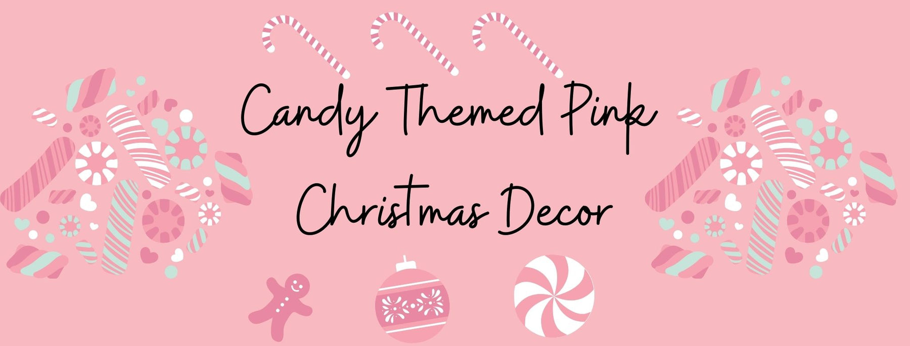 Candy Themed Pink Christmas Decor